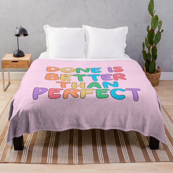 Item preview, Done is Better Than Perfect designed and sold by keeleypost.