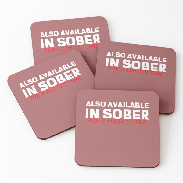 Item preview, Also available in Sober for a limited Time designed and sold by Built After 5.