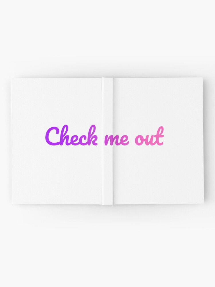 Thumbnail 2 of 3, Journal, Check me out designed and sold by Semapemodiba.