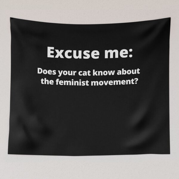 Item preview, Does Your Cat Know About The Feminist Movement Cat Know Feminist designed and sold by Johan Liebert.