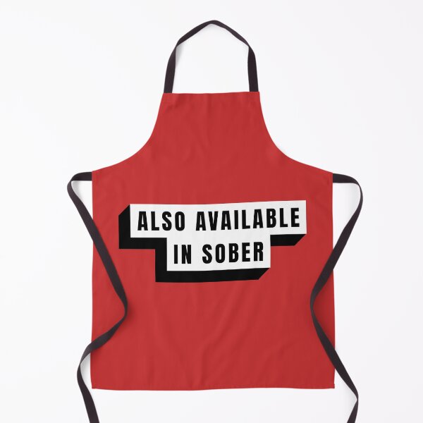 Item preview, Also Available In Sober designed and sold by Built After 5.