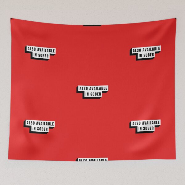 Item preview, Also Available In Sober designed and sold by Built After 5.