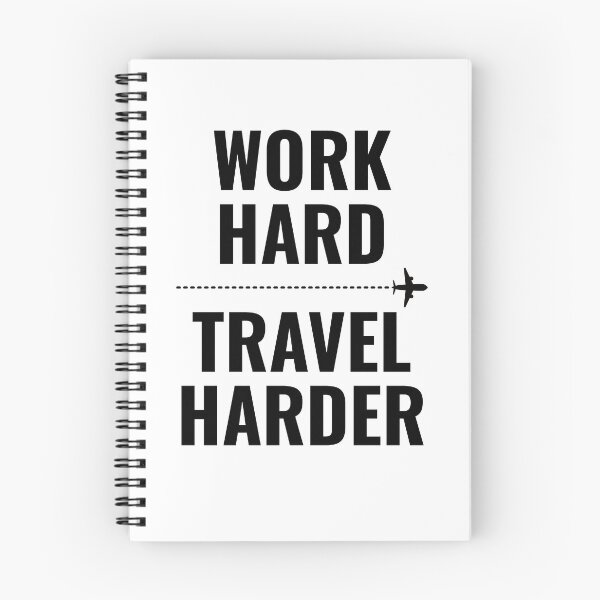 Item preview, Work Hard - Travel Harder designed and sold by suwarnaadi.