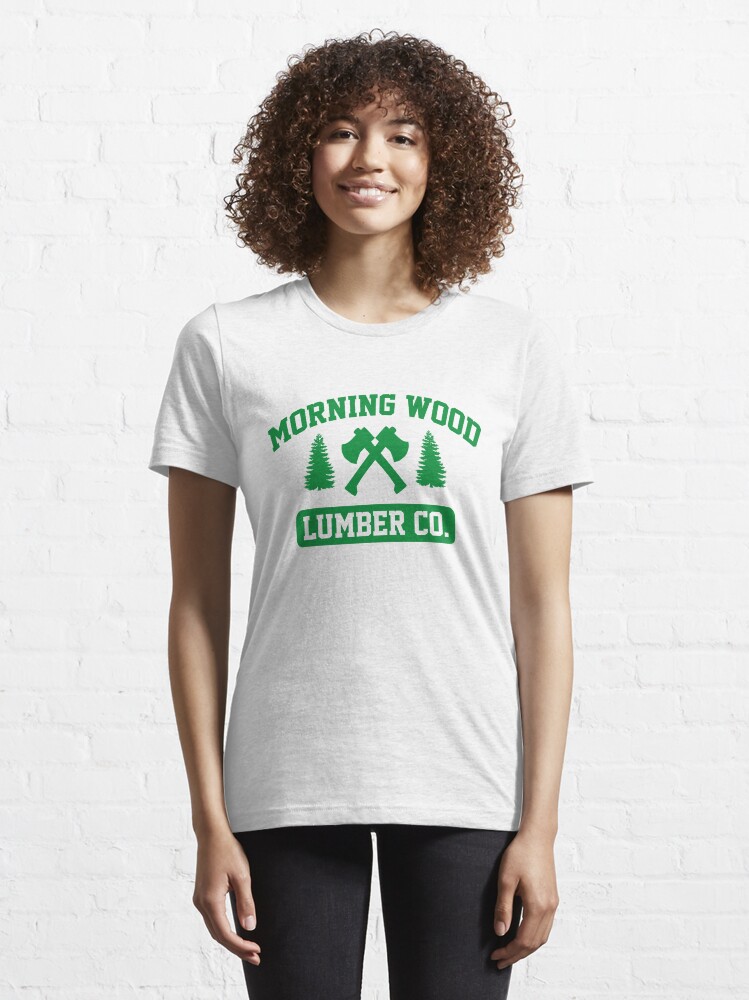 Alternate view of Morning Wood Lumber Co. Essential T-Shirt