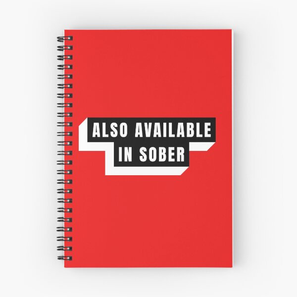Item preview, Also Available In Sober designed and sold by Built After 5.
