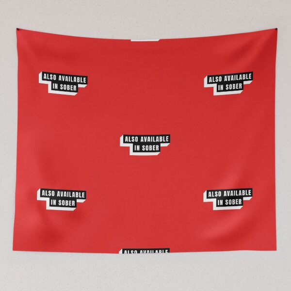 Item preview, Also Available In Sober designed and sold by Built After 5.