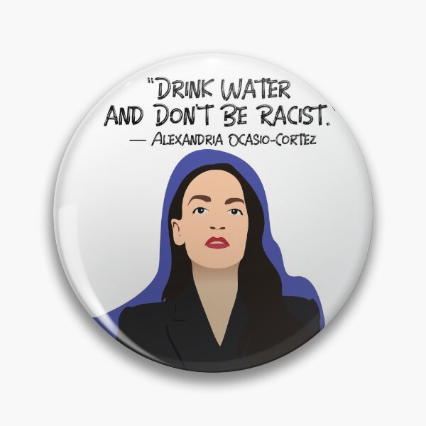 Item preview, Don't Be Racist AOC Sticker - Laptop, Water bottle + Car decal sticker- AOC Decal - Drink Water and Don't Be Racist - Don't be Racist - aoc designed and sold by GalleryArtField.