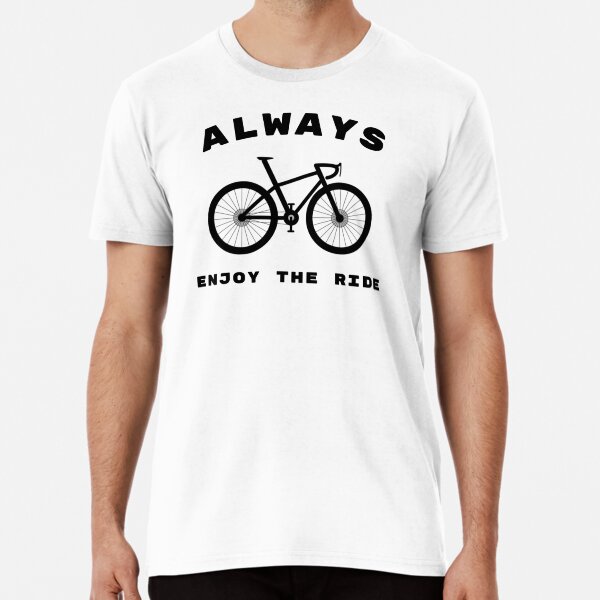 Item preview, Cycling - Always Enjoy The Ride designed and sold by TheCyclingStore.