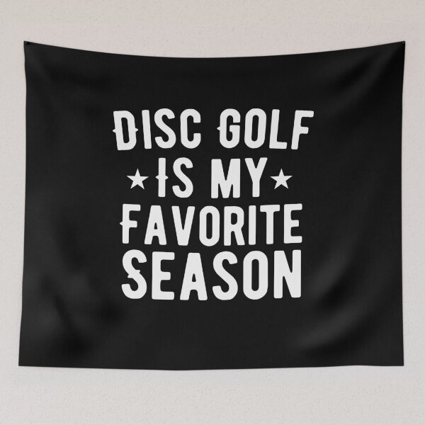 Item preview, Disc Golf Is my Favorite Season / Funny Frisbee Player Gift / Discgolf Gifts / Golfer,Discs / Birthday Gift Idea designed and sold by Chamssou.