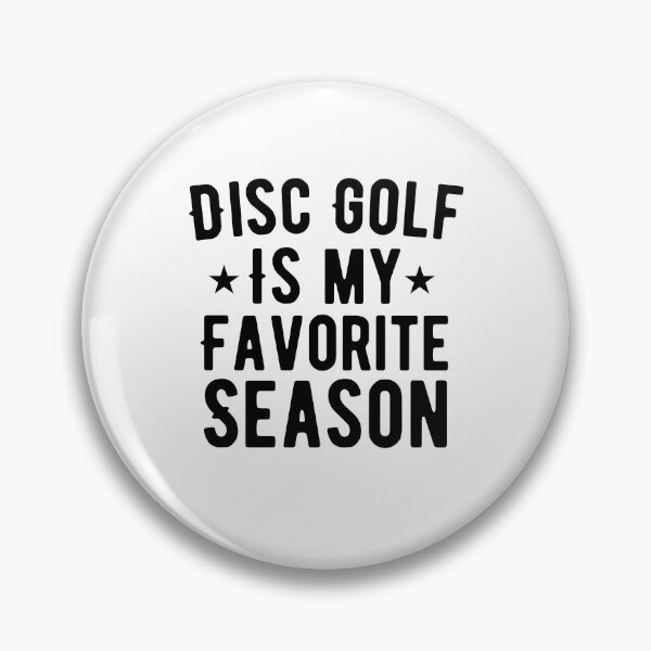 Item preview, Disc Golf Is my Favorite Season / Funny Frisbee Player Gift / Discgolf Gifts / Golfer,Discs / Birthday Gift Idea designed and sold by Chamssou.