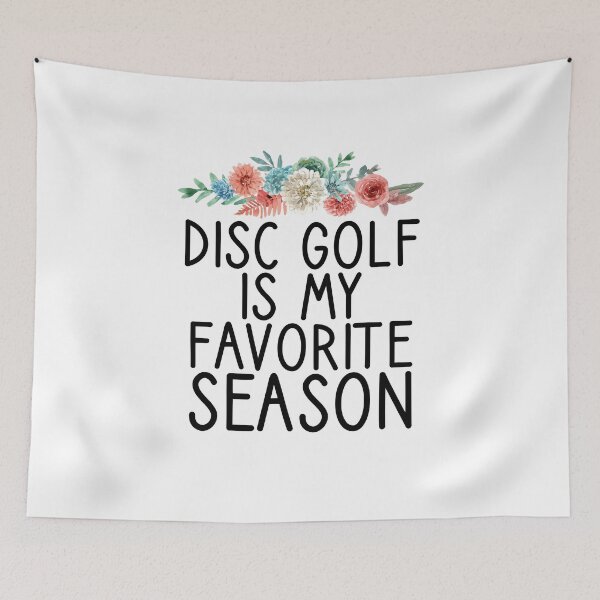 Item preview, Disc Golf Is my Favorite Season / Funny Frisbee Player Gift / Discgolf Gifts / Golfer,Discs / Birthday Gift Idea Floral Design designed and sold by Chamssou.
