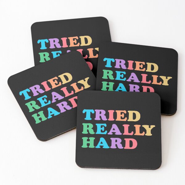 Item preview, Tried Really Hard designed and sold by keeleypost.