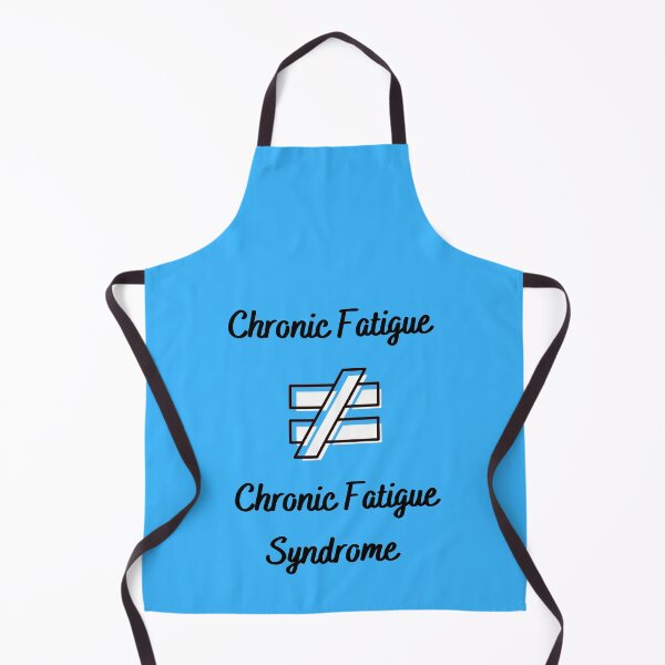 Item preview, Chronic Fatigue is NOT equal to Chronic Fatigue Syndrome (on blue) designed and sold by Chantelle Spies.