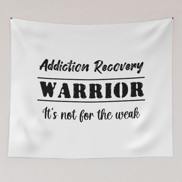Item preview, Addiction Recovery Warrior: It's not for the weak designed and sold by JodyzDesigns.