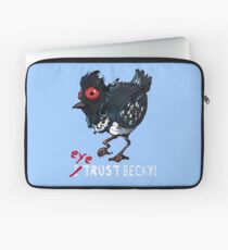 Ich (Auge) vertraue Becky! (Findet Dory) Laptoptasche