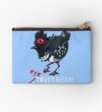 I (eye) trust Becky! (Finding Dory) Studio Pouch