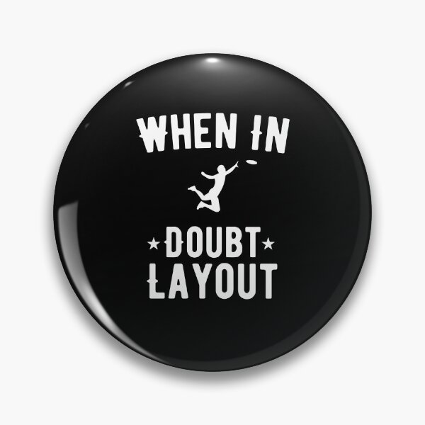 Item preview, When In Doubt Layout  / Funny Frisbee Player Gift / Discgolf Gifts / Golfer,Discs / Birthday Gift Idea designed and sold by Chamssou.