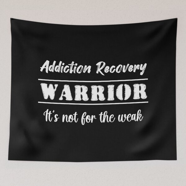 Item preview, Addiction Recovery Warrior: It's not for the weak designed and sold by JodyzDesigns.