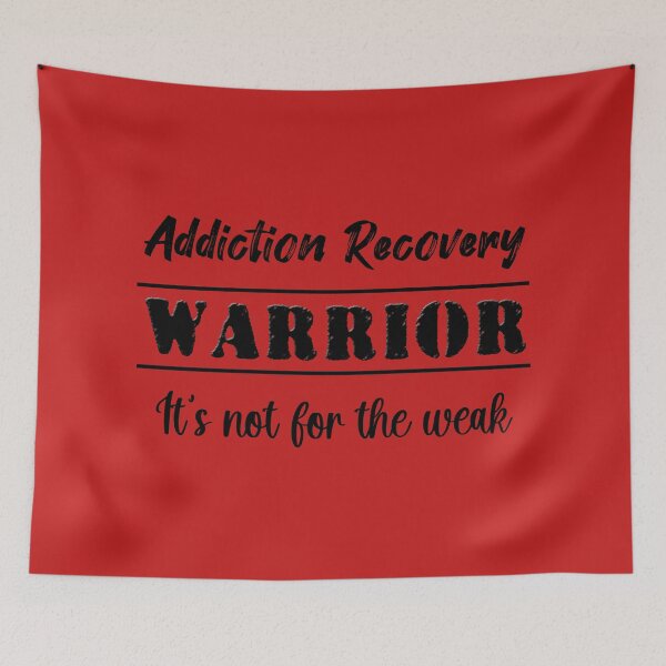 Item preview, Addiction Recovery Warrior: It's not for the weak designed and sold by JodyzDesigns.
