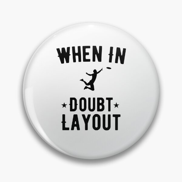 Item preview, When In Doubt Layout  / Funny Frisbee Player Gift / Discgolf Gifts / Golfer,Discs / Birthday Gift Idea designed and sold by Chamssou.