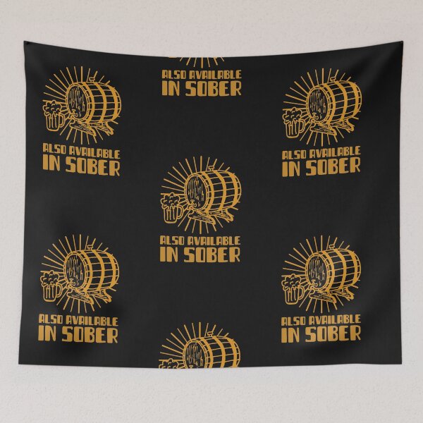 Item preview, Also Available In Sober designed and sold by Built After 5.