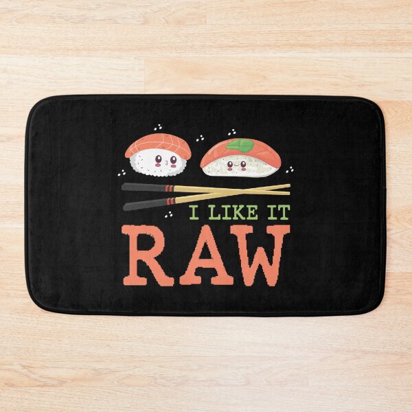 Item preview, I Like It Raw Sushi T-Shirt Design designed and sold by TeesHunt21.