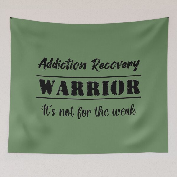 Item preview, Addiction Recovery Warrior: It's not for the weak designed and sold by JodyzDesigns.