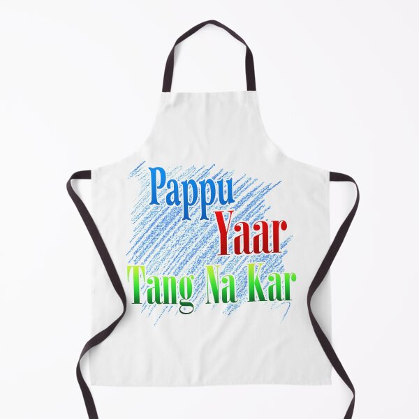 Item preview, Pappu yaar tang na kar designed and sold by ray-day.