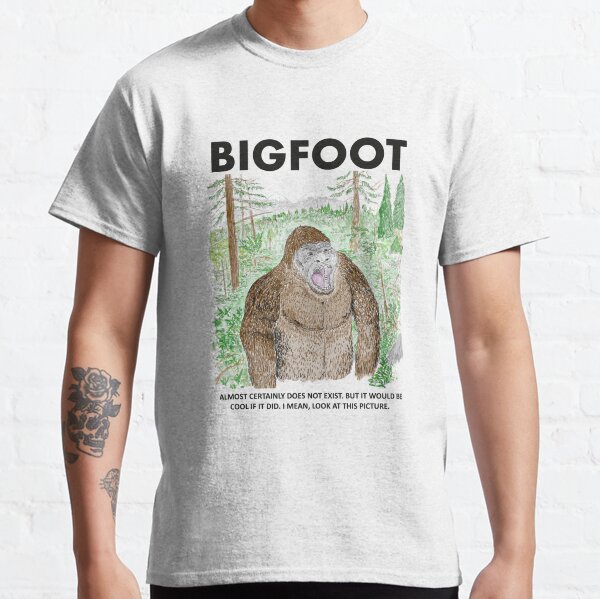 Bigfoot! Classic T-Shirt