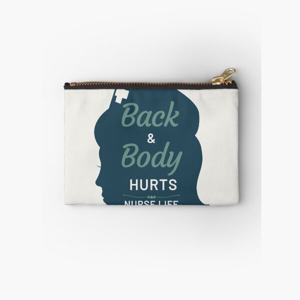 Item preview, Back and Body Hurts Nurse Life designed and sold by JoLiShop.