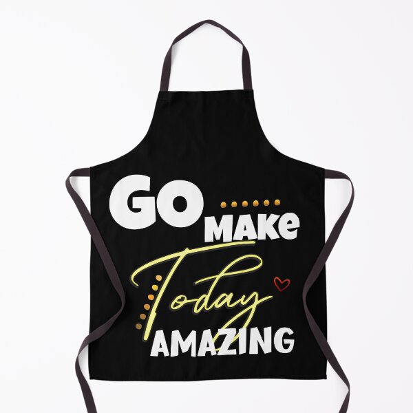 Item preview, Go make Today Amazing Everyday Inspirational Sayings designed and sold by Nzgiftsandmore.