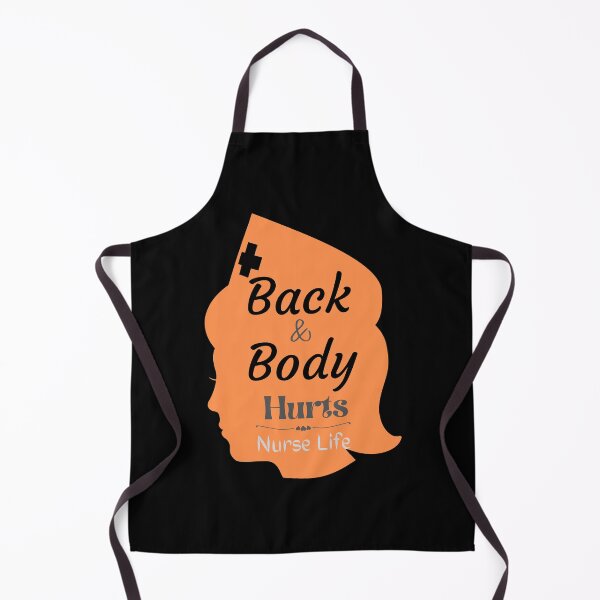 Item preview, Back and Body Hurts Nurse Life designed and sold by JoLiShop.