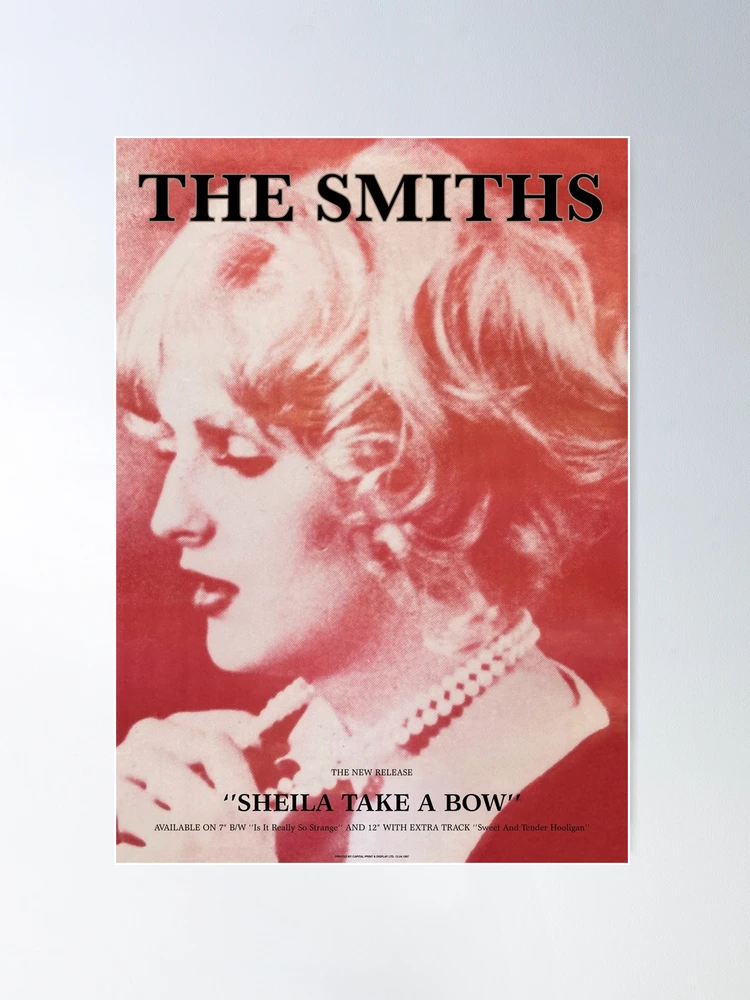 Sheila take a bow poster (The Smiths)