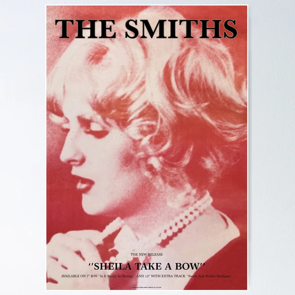 Sheila take a bow poster (The Smiths)