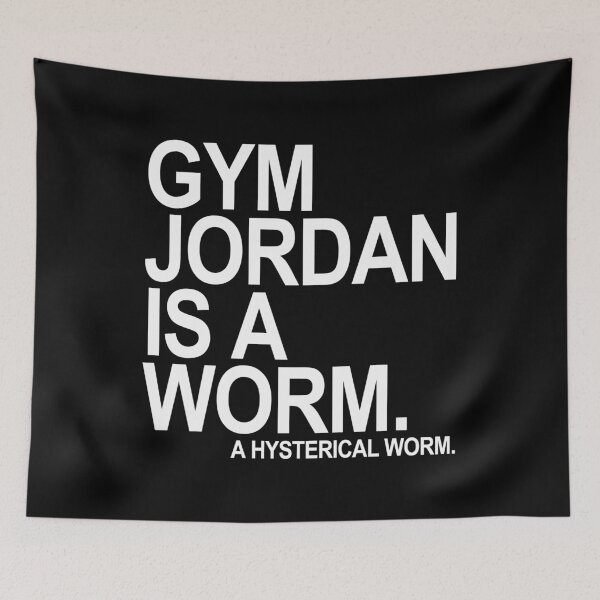 Item preview, Gym Jordan is a Hysterical worm 2.0 designed and sold by Thelittlelord.