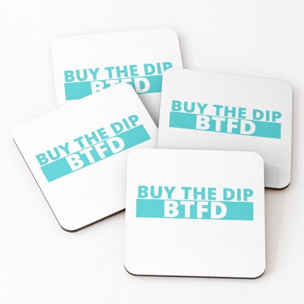 Item preview, BUY THE DIP BTFD designed and sold by wildwhimsical.