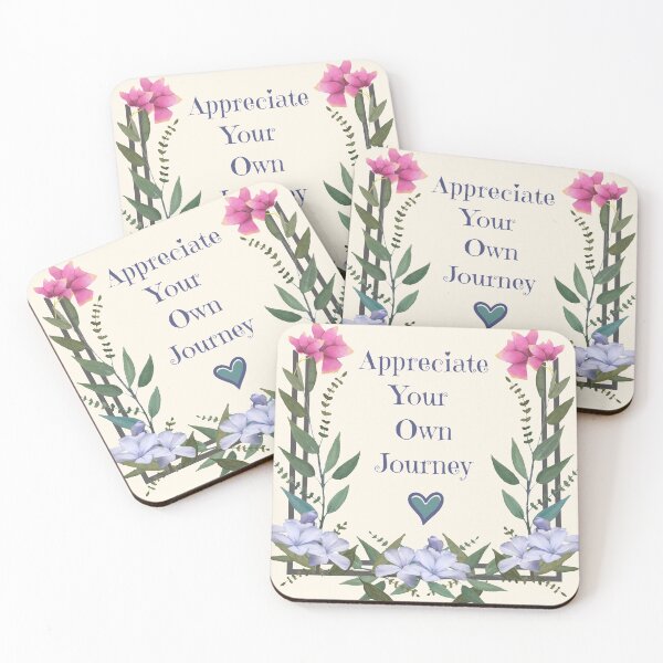 Item preview, floral encouraging affirmation quote Appreciate Your Own Journey designed and sold by TrendyArtPrints.