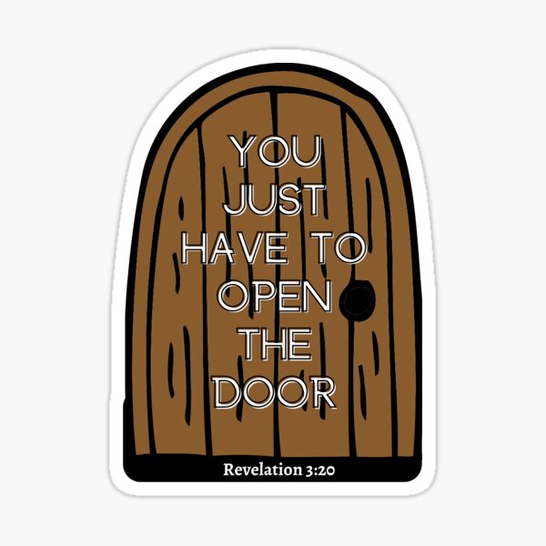 Item preview, Revelation 3:20 - You Just have to open the door - Light Brown designed and sold by joygirl16.