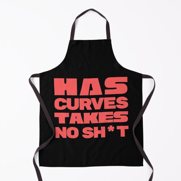 Item preview, Has Curves Takes No Sh*t - Funny Curvy Girl Design designed and sold by Adonalyn.