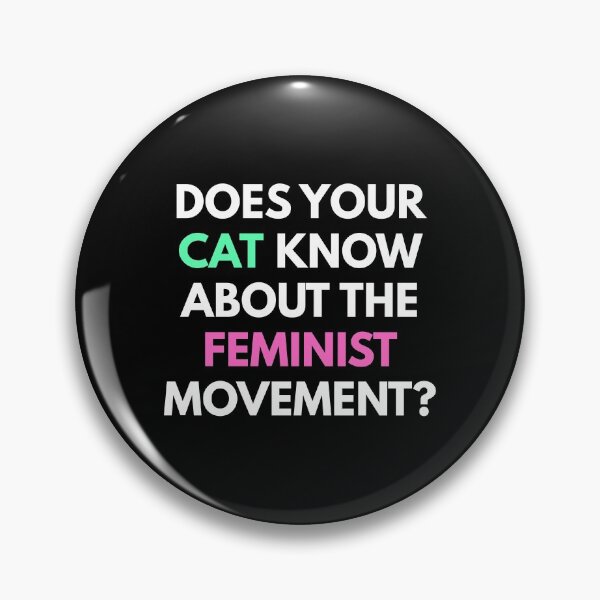 Item preview, Does Your Cat Know About Feminist Movement? designed and sold by HumanCreator.