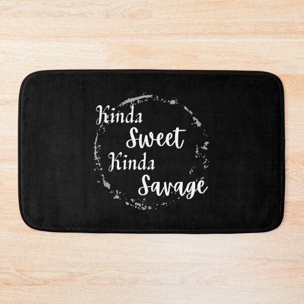 Item preview, Kinda Sweet Kinda Savage designed and sold by JoLiShop.