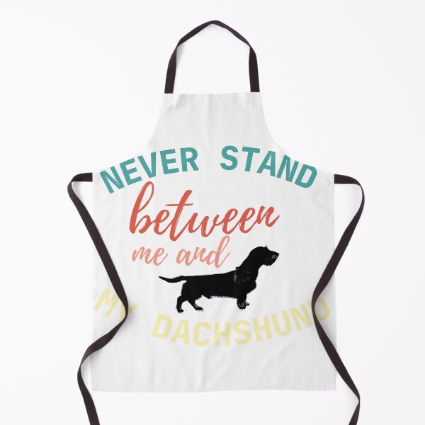 Item preview, Never stand between me and my Dachshund - Color on White designed and sold by TheDachshund.
