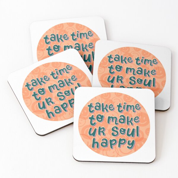 Item preview, Take time to make your soul happy  designed and sold by Jeandabean.