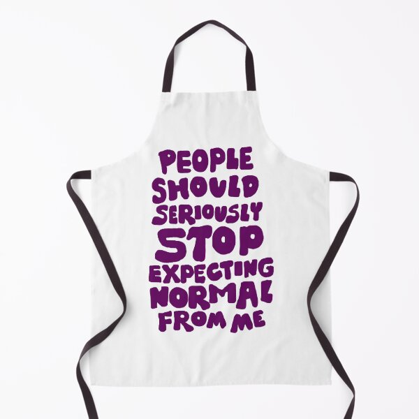 Item preview, Copy of  People should seriously STOP expecting normal from ME designed and sold by DarrriaDesign.