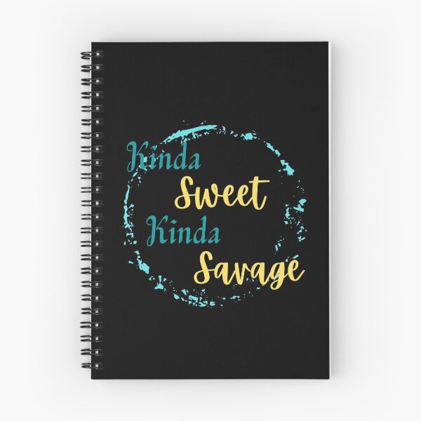 Item preview, Kinda Sweet Kinda Savage designed and sold by JoLiShop.