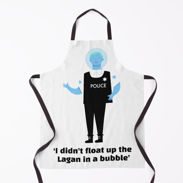 Item preview, I didn’t float up the Lagan in a bubble - Line of Duty designed and sold by Creative  Tagging.
