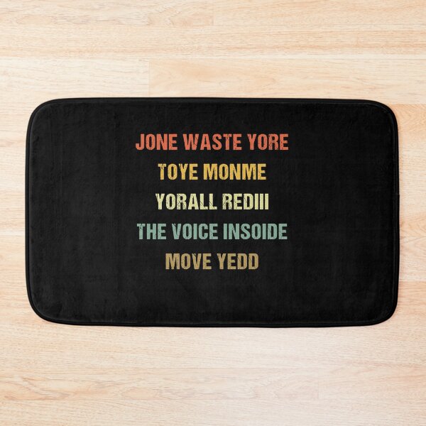 Item preview, JONE WASTE YORE TOYE MONME YORALL REDIII THE VOICE INSOIDEMOYE YEDD designed and sold by midodesign20.