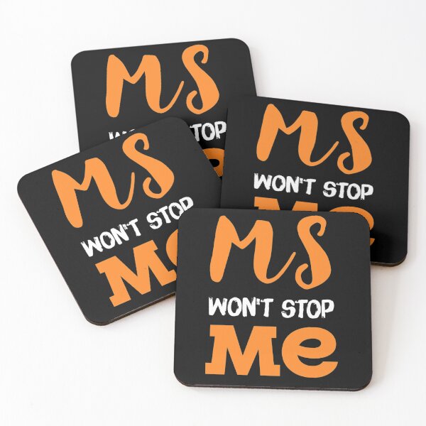 Item preview, MS Wont Stop Me ,Multiple Sclerosis Awareness Month designed and sold by The Nova Prints .