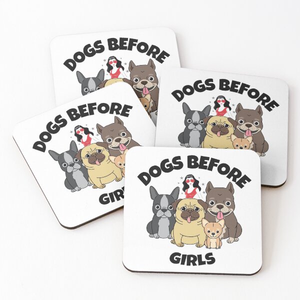 Item preview, DOGS BEFORE GIRLS designed and sold by AnimalsCartoon.