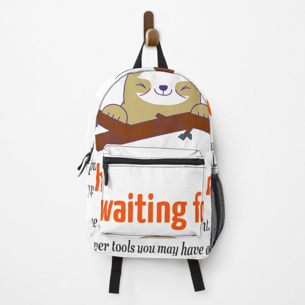 Item preview, Do Not Wait, The Time Will Never Be Just Right- Sloth designed and sold by DTEH.